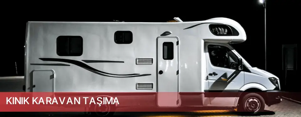 Kınık İlçemi Karavan Taşıma